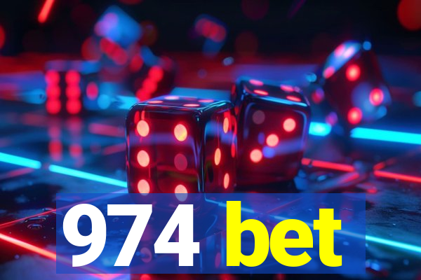 974 bet